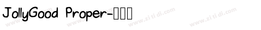 JollyGood Proper字体转换